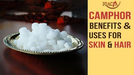 Avail Amazing Benefits of Camphor for Hair and Skin
