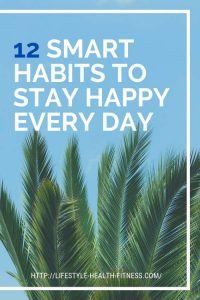 Smart Habits for Happiness