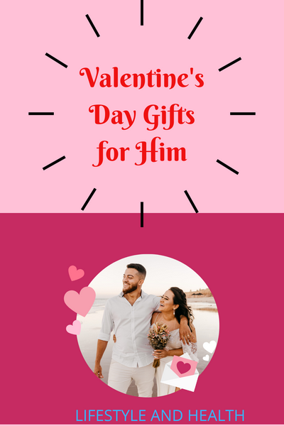 valentine's day gifts for him