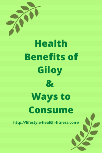 BENEFITS OF GILOY