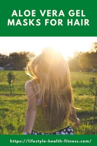 Try aloe vera gel masks for hair growth