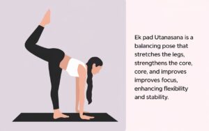 Ek Pad Utanasana
